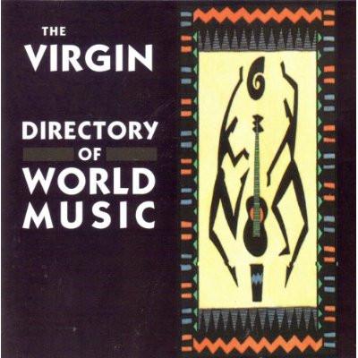  - The Virgin Directory Of World Music