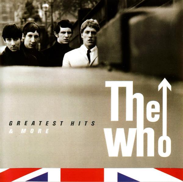 The Who - Greatest Hits & More