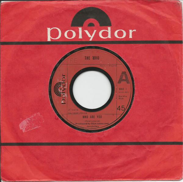 The Who - Had Enough / Who Are You