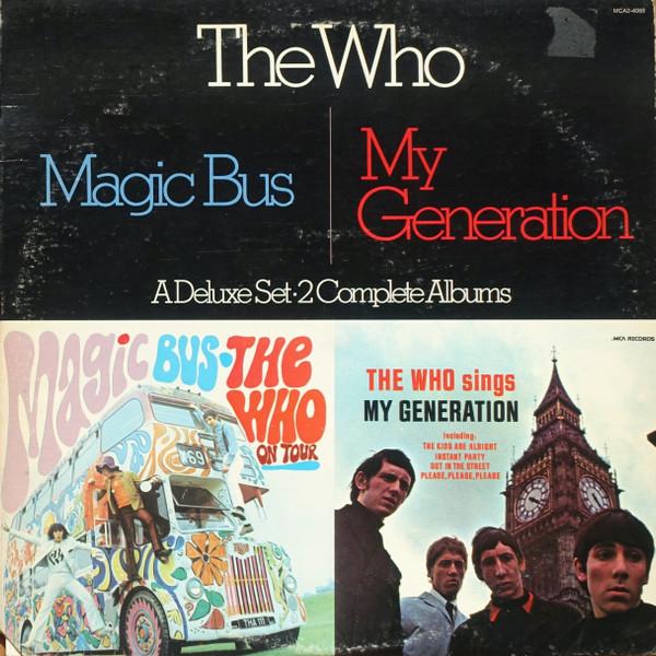 The Who - Magic Bus / The Who Sings My Generation