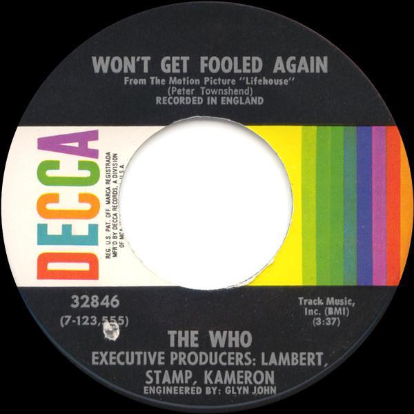 The Who - Won't Get Fooled Again