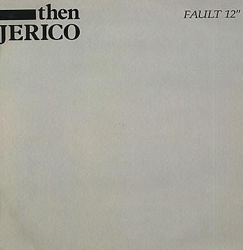 Then Jerico - Fault