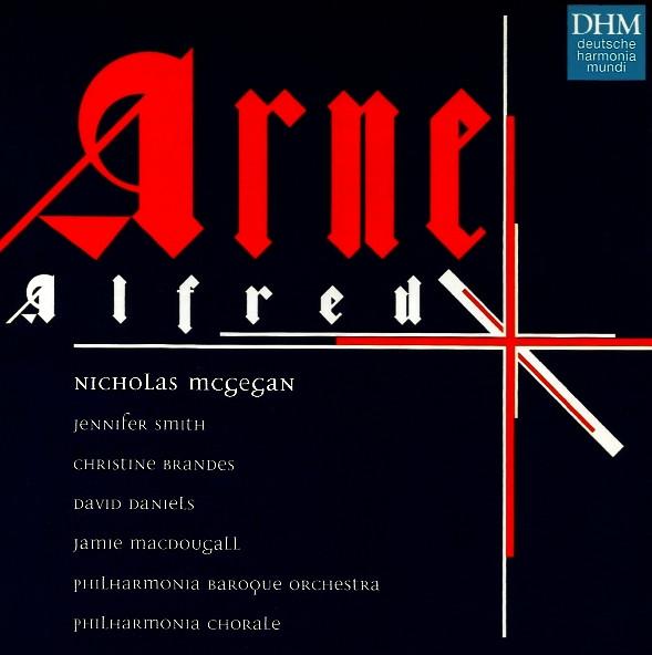 Thomas Arne, Philharmonia Baroque Orchestra, The Philharmonia Chorale, Nicholas McGegan - Alfred (An English Masque)