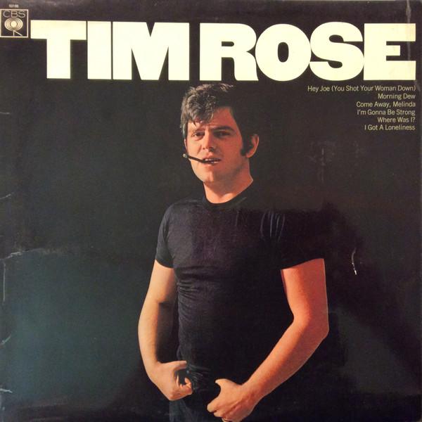 Tim Rose - Tim Rose