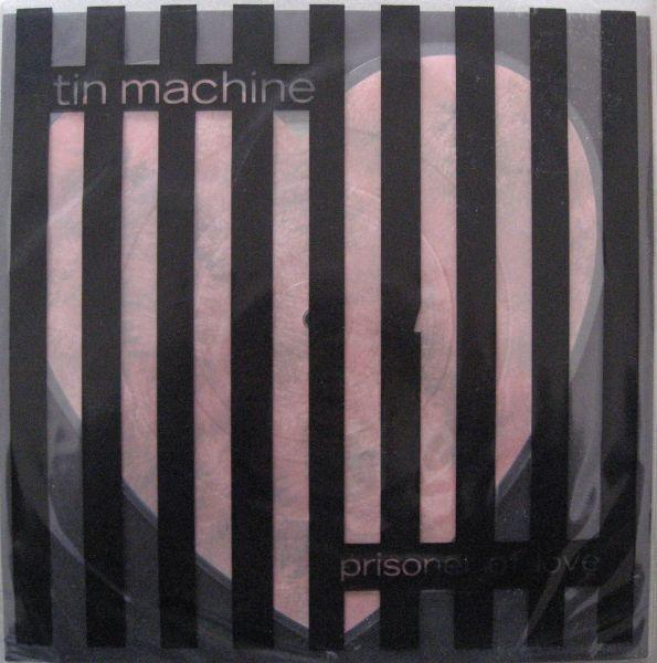 Tin Machine - Prisoner Of Love