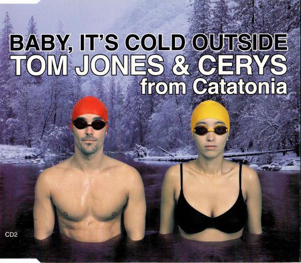 Tom Jones, Cerys Matthews - Baby, It's Cold Outside