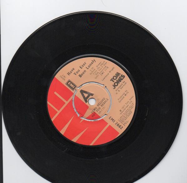 Tom Jones - Have You Ever Been Lonely