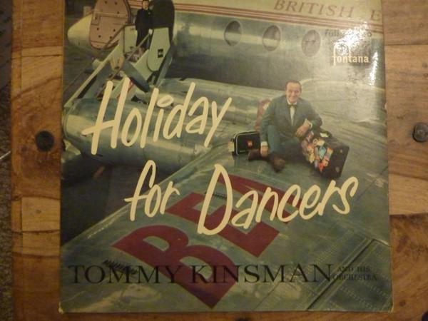 Tommy Kinsman And His Orchestra - Holiday For Dancers