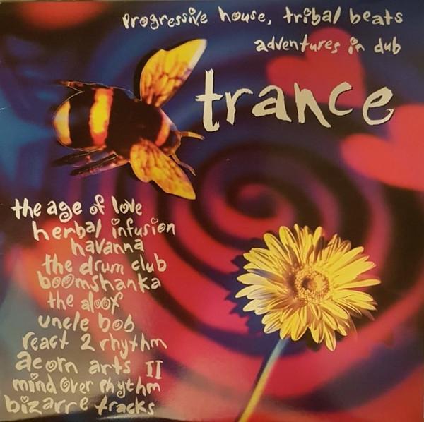  - Trance