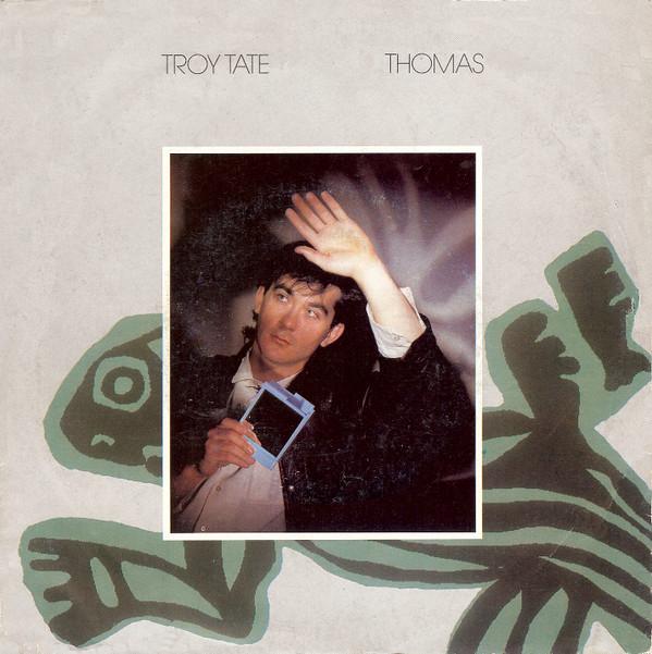 Troy Tate - Thomas