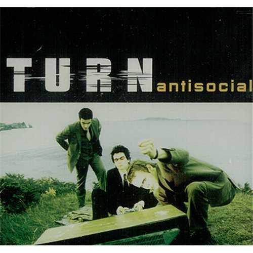 Turn - Antisocial