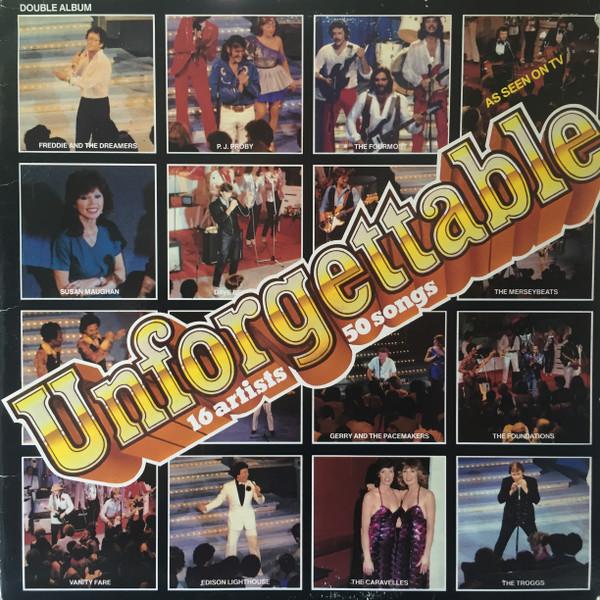  - Unforgettable