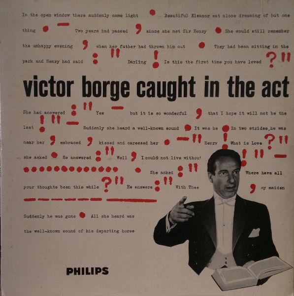 Victor Borge (2) - Caught In The Act