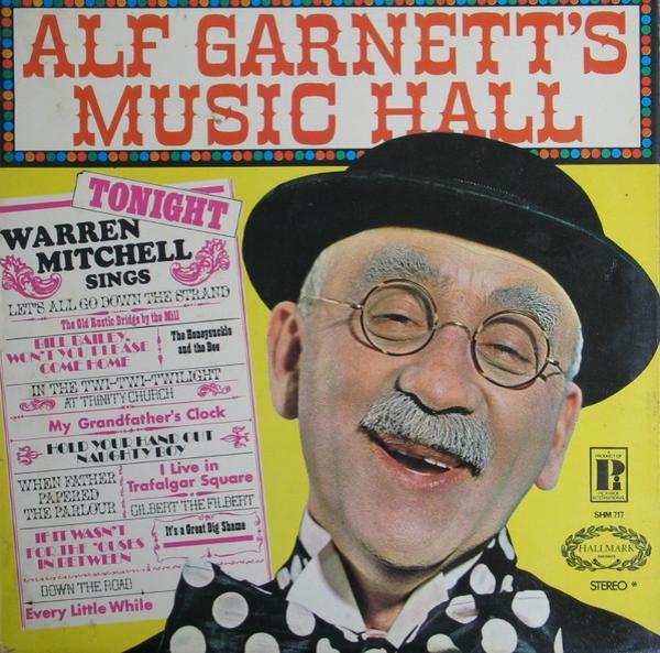 Warren Mitchell - Alf Garnett's Music Hall