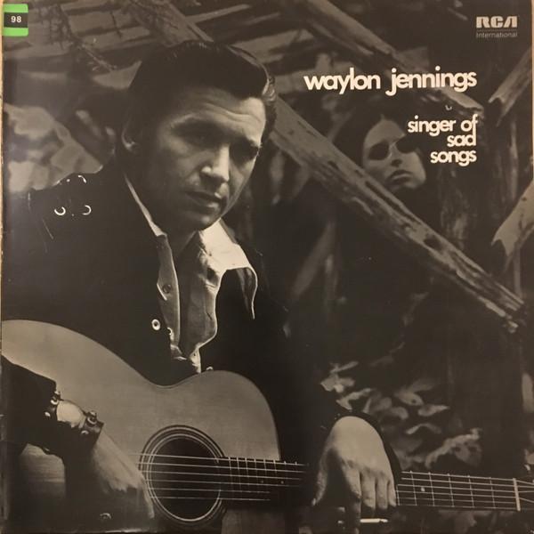 Waylon Jennings - Singer Of Sad Songs