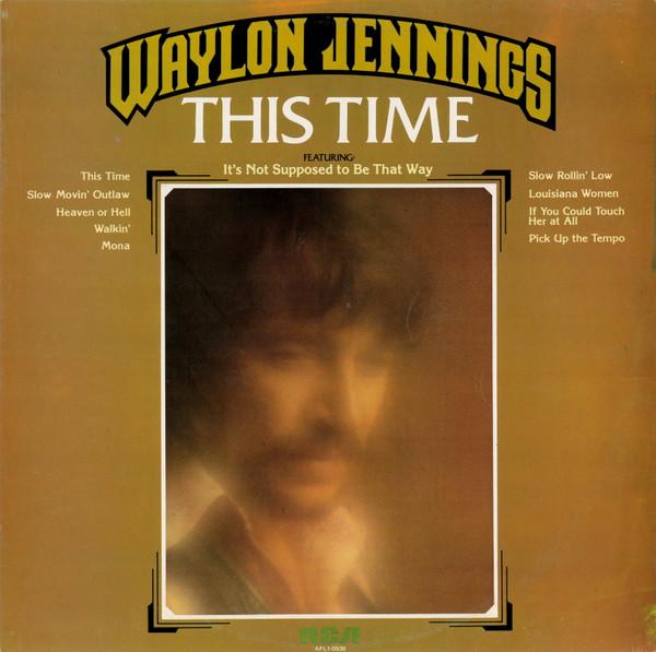 Waylon Jennings - This Time