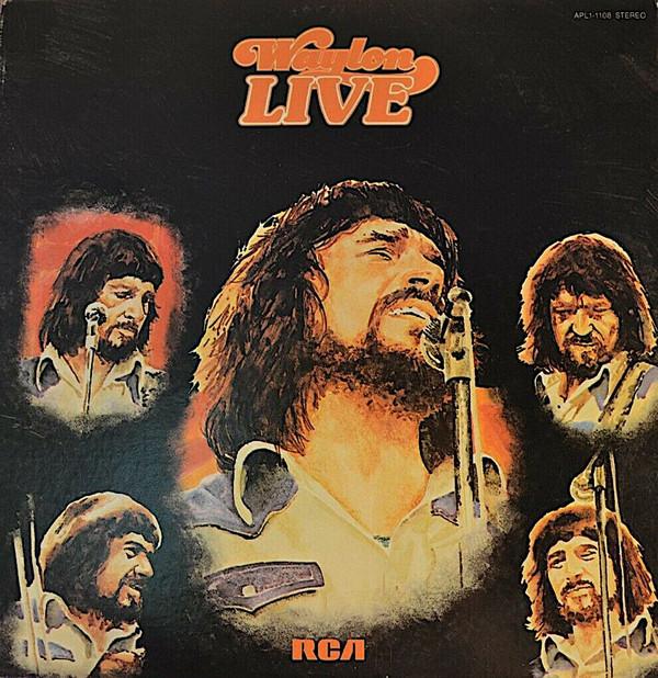 Waylon Jennings - Waylon Live