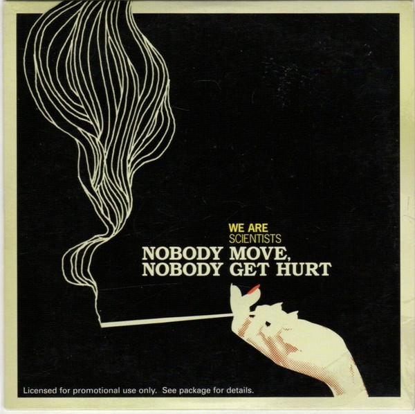 We Are Scientists - Nobody Move, Nobody Get Hurt
