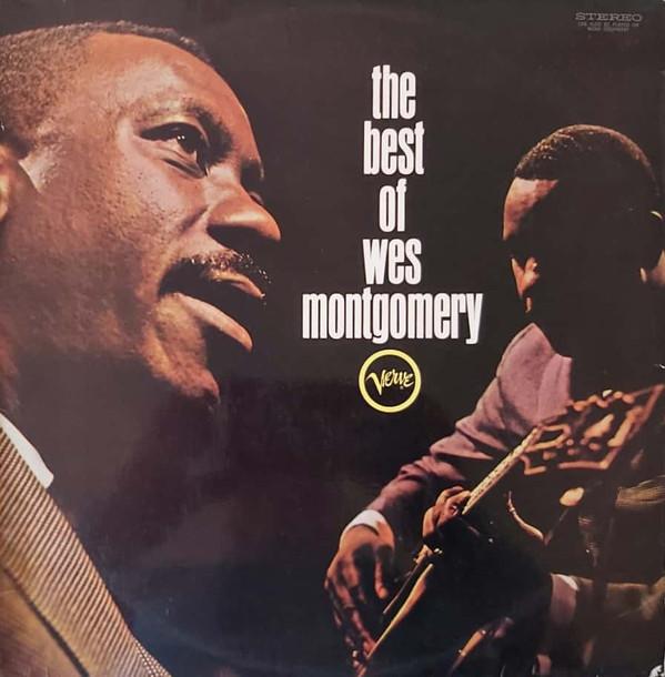 Wes Montgomery - The Best Of Wes Montgomery