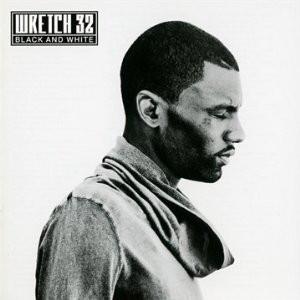 Wretch 32 - Black And White